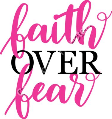 faith over fear 01