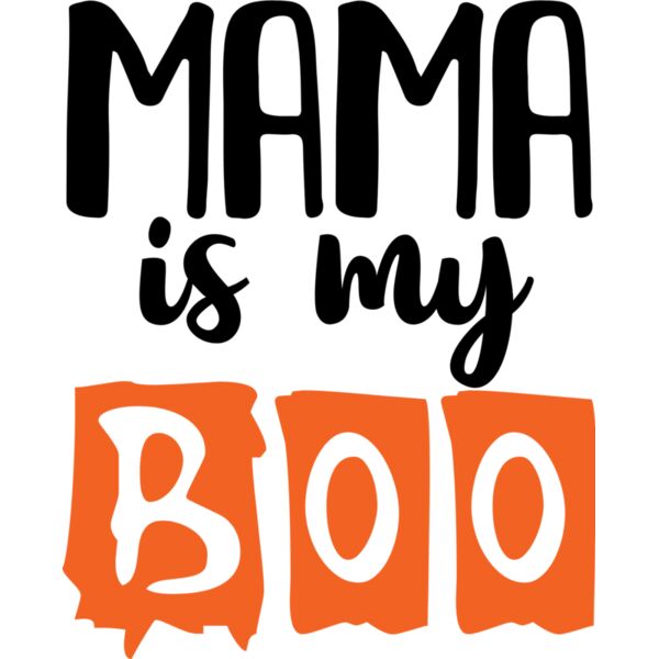 HALL023 Mama Is My Boo Thumbnail
